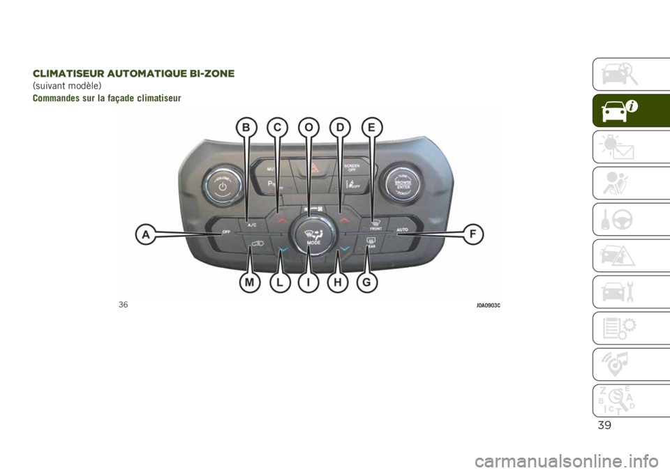JEEP RENEGADE 2019  Notice dentretien (in French) %!
1"#&)*#.%-$ )-*/&)*#5-% 6#>J/,%
�3������� ������	�6
���"�"����� ��� �� �%��S��� ����"��	�����
�W�^��@��@�M�@�B� 