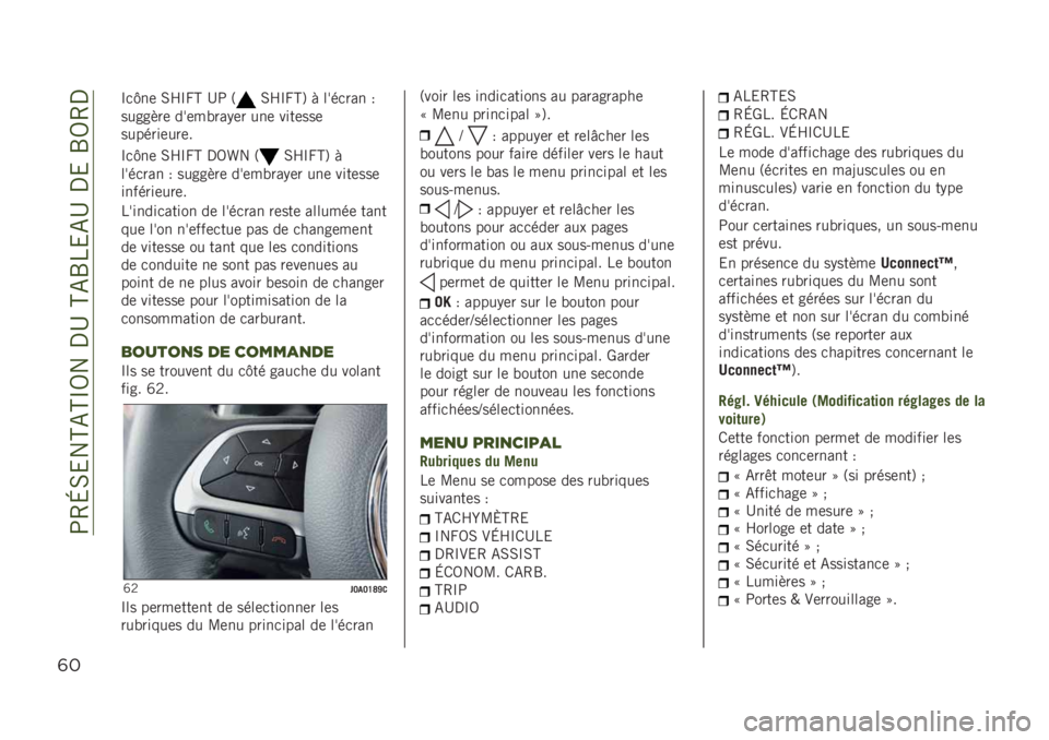 JEEP RENEGADE 2019  Notice dentretien (in French) ��>�4�L�0�&��H�-�H�O�5���,�D��H�-�R��&�-�D��,�&��R�5�4�,
(#
�O�
�I��	 �0�Q�O�V�H �D�> �3�0�Q�O�V�H�6 �! ����
��� �2
�������	 ���	�����%�	� ���	 ����	���	
������