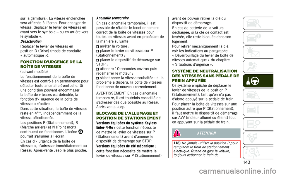 JEEP RENEGADE 2020  Notice dentretien (in French) ������ �� ���������	�6� �� ����	���	 �	��
��	��
���	
��	�� �����
���	 �! ����
���� �>��� �
�����	� ��	
����	���	� ������
�	� ��	 ��	