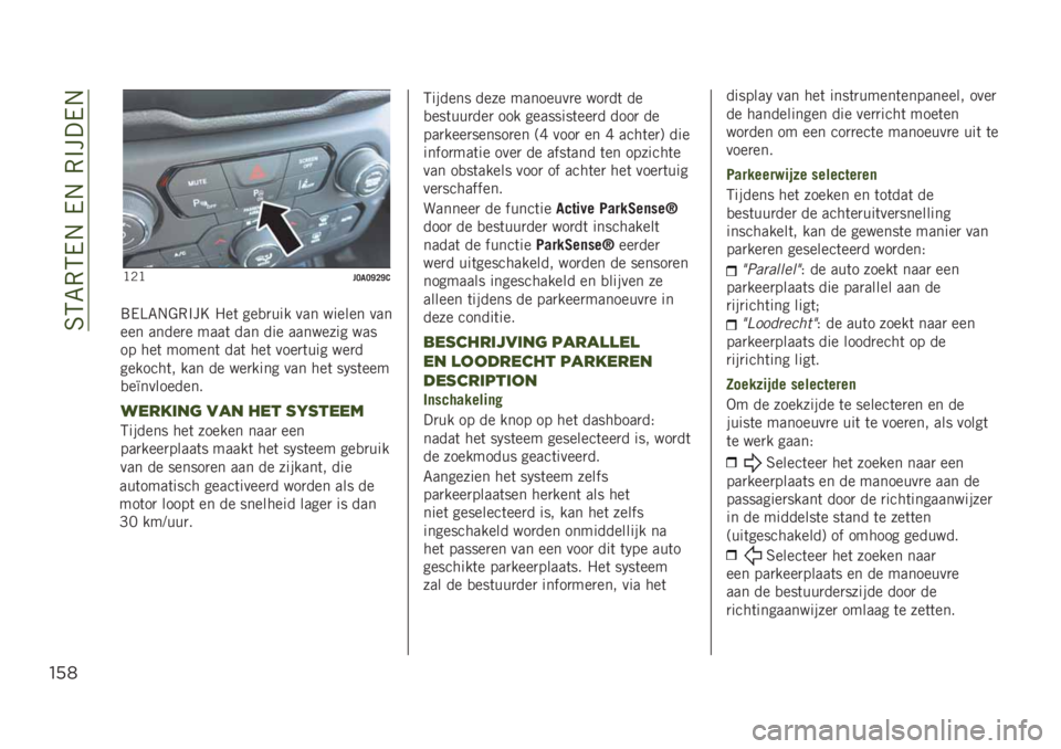 JEEP RENEGADE 2019  Instructieboek (in Dutch) ��7�6�8�-�6�0�/��0�/��-�$���0�/
"’*
�?�1�?��;�
�;�I�<�I�0
�9�0�>�8�/��-�$��F �#��	 ���
�
��� ��� ������ ���
��� �����
� ����	 ��� ��� �������� 