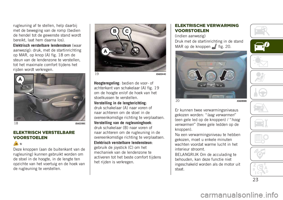 JEEP RENEGADE 2019  Instructieboek (in Dutch) $%
�
��������� �� �	� ��	������ ���� ����
�
��
���	 �� �
������� ��� �� �
��� �<�
�����
�� ������ �	��	 �� �������	� ��	��� �