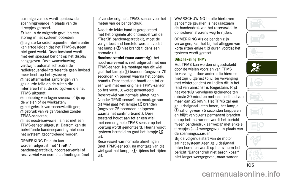 JEEP RENEGADE 2020  Instructieboek (in Dutch) ���������� ���
���� ���
��	 ������� ��
�������������
�� �� �����	� ��� ��
��	�
������ ���	�����
�/�
 ��� �� �� �������