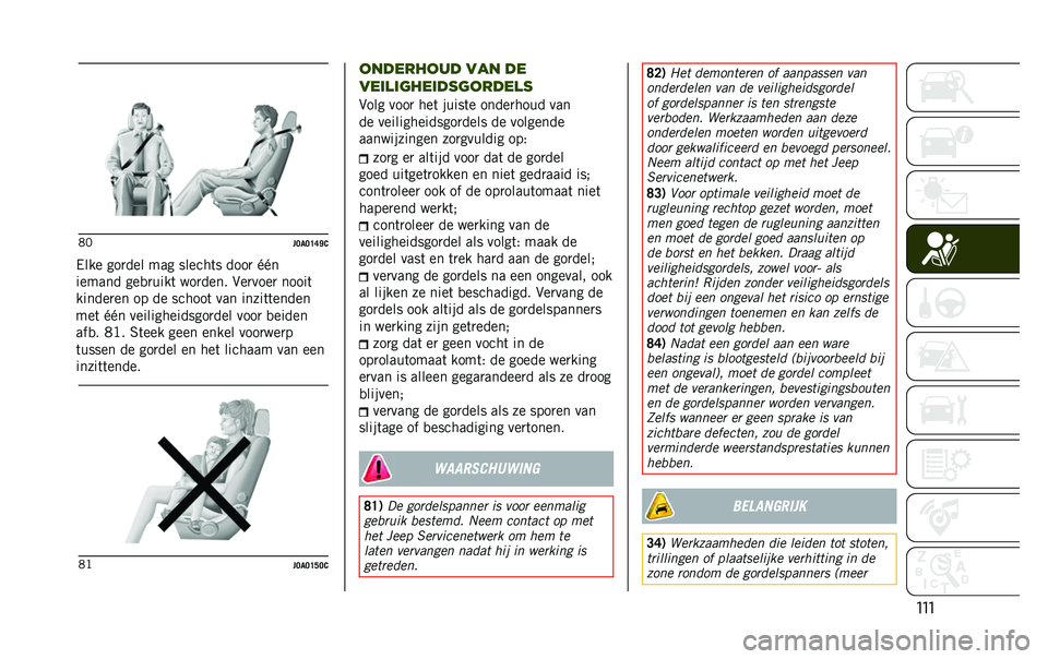 JEEP RENEGADE 2020  Instructieboek (in Dutch) ����1�2
��;�
�;�D�B�J�0
�/��� ���
��� ��� ������	� ����
 �L�L�
������ ���
�
����	 ���
���� ���
����
 �����	
������
�� �� �� ������	 �