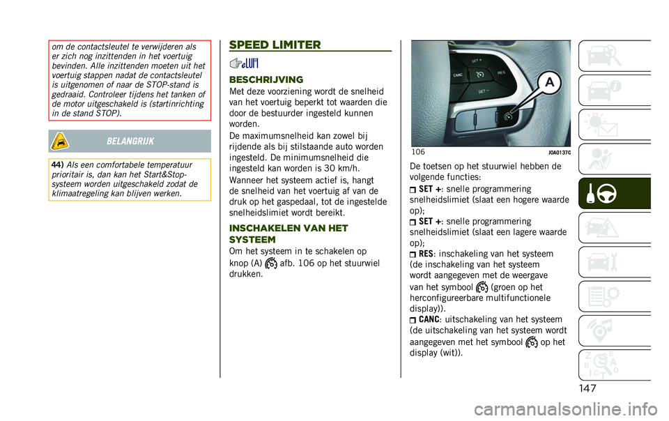 JEEP RENEGADE 2020  Instructieboek (in Dutch) ���
�� ��	 �����
�����	���	� ��	 ��	������	��	� �
��
�	� ���� ��� �������	���	� �� ��	� ���	�����
��	�����	�� ����	 �������	���