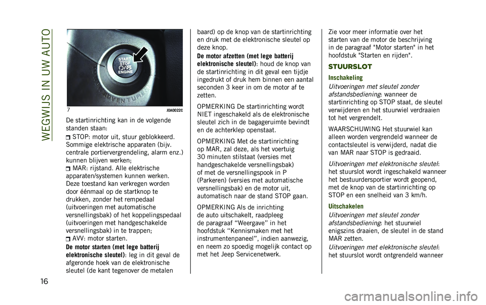 JEEP RENEGADE 2020  Instructieboek (in Dutch) ���/�&��#��6��#�.��A���7�A�5�-
��	 �J
��;�
�;�;�<�<�0
�� ��	��
�	���
����	��� ��� �� �� ��������
��	����� ��	����) �6�5�-�:�) ���	��
 ���	� ��	��
