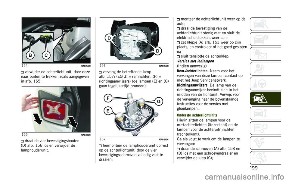 JEEP RENEGADE 2020  Instructieboek (in Dutch) ����>�+�H
��;�
�;�<�J�A�0���
������
 �� ����	��
�����	����	� ����
 ����
����
 �
���	�� �	� �	�
����� ����� ����������
�� ���
� �>�+�+�