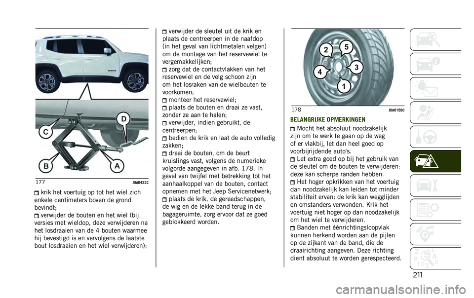 JEEP RENEGADE 2020  Instructieboek (in Dutch) ����>�J�J
��;�
�;�B�<�<�0��
�� ���	 ����
�	��� �� �	��	 ���	 ���� ����
������ ����	����	��
� �
���� �� ��
���
�
������	� ���
������
 �