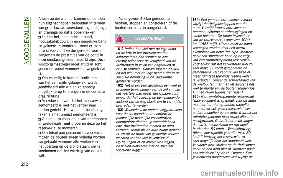JEEP RENEGADE 2020  Instructieboek (in Dutch) ��.�-�-��&�/��7�=�=�/�.
��� �7����� �� ��� ������
 ������ �� �
�����
��� ������������� �
������� �� �	��
���
��� ��
��� �����