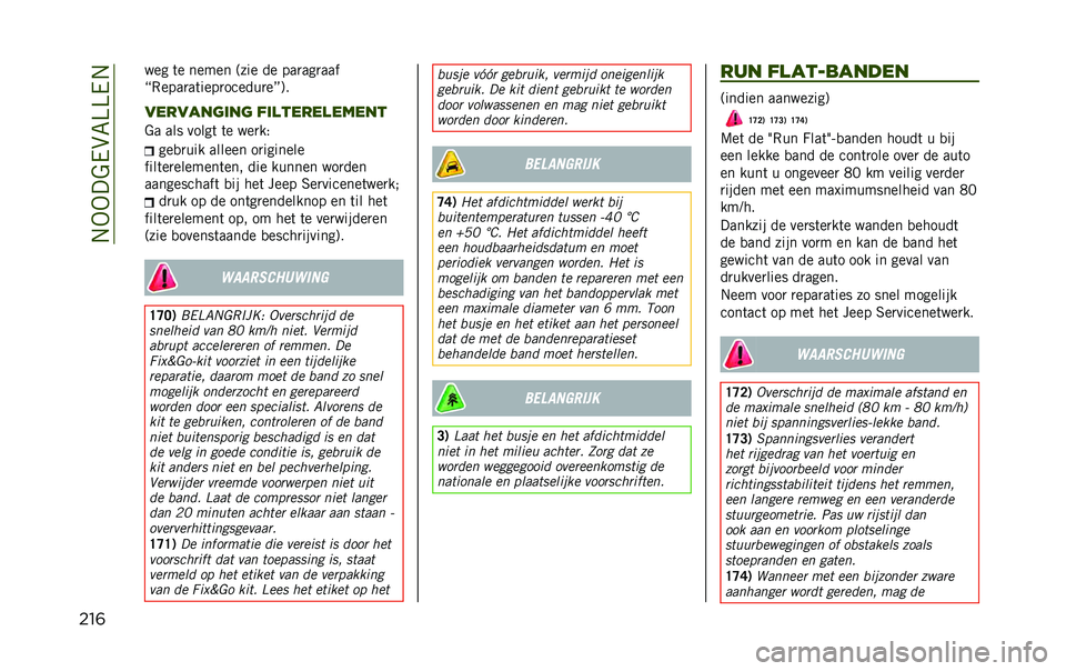 JEEP RENEGADE 2020  Instructieboek (in Dutch) ��.�-�-��&�/��7�=�=�/�.
���	 ��� �	� ����� �;��� �� ���
���
���
�N�,����
��	����
������
��O�<�
�������	���	 ���
�����
�����
�&� ��� ���