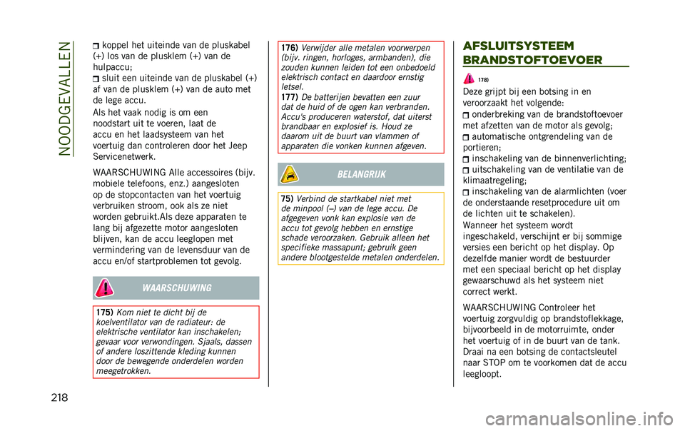 JEEP RENEGADE 2020  Instructieboek (in Dutch) ��.�-�-��&�/��7�=�=�/�.
��� ������ ���	 ���	����� ��� �� �������
��
�;�P�< ��� ��� �� �������� �;�P�< ��� ��
��������� �����	 ���