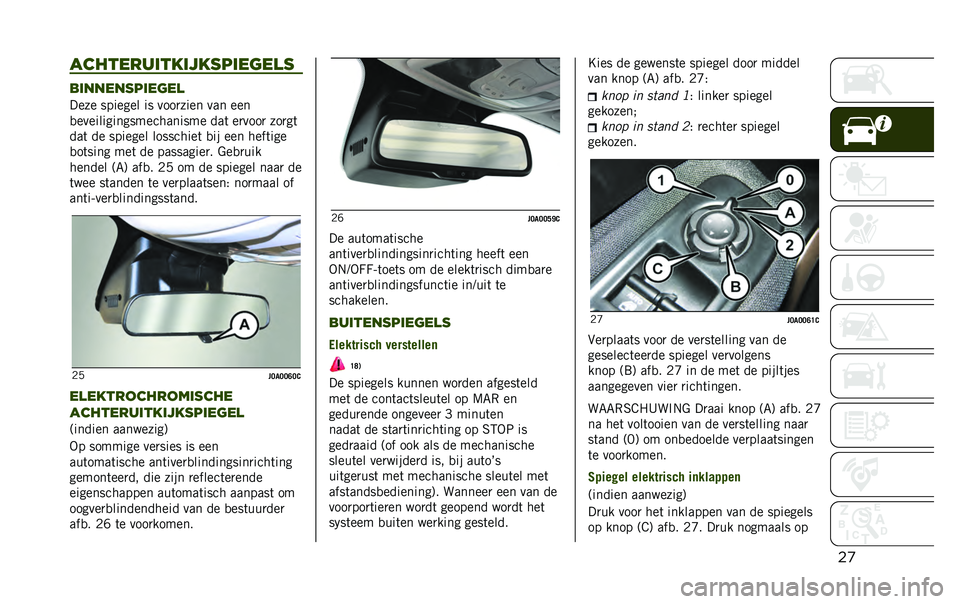 JEEP RENEGADE 2020  Instructieboek (in Dutch) ��
������������������	��
�
�����������	��

���� ������� �� ����
���� ��� ���
�
��������������������� ���	 ��
����
 �