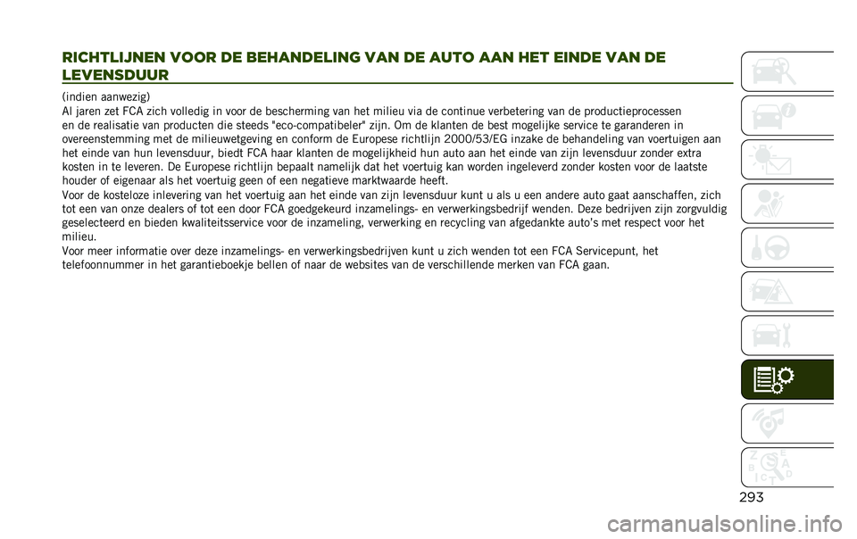 JEEP RENEGADE 2020  Instructieboek (in Dutch) ���
������
����� ���� �� ��������
���	 ��� �� ���� ��� ��� ����� ��� ��
�
���������
�;������ ���������<
�7� ���
�� ��