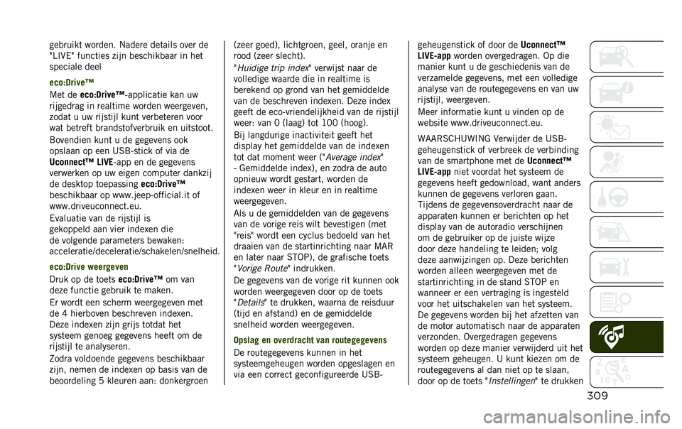 JEEP RENEGADE 2020  Instructieboek (in Dutch) �	�
��������� �
������& �$����� �������
 ���� ��
�H�����H �	�������
 �%��� ���
�������� �� ���
�
�A������ ����
����=���#�&��