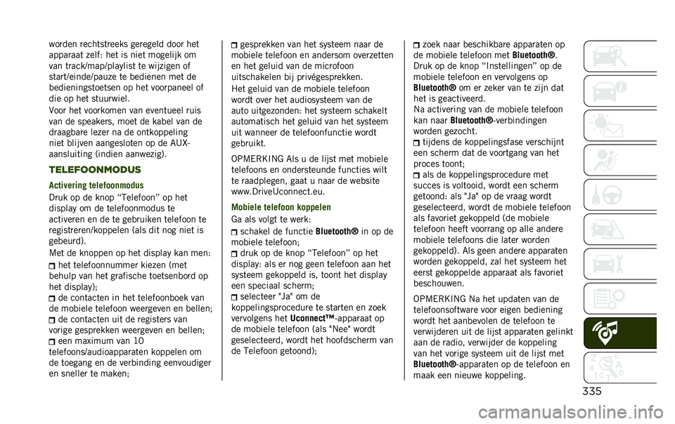 JEEP RENEGADE 2020  Instructieboek (in Dutch) �	�	��
����� ������
������
 �������� ���� ���
��A�A����� �%���	�B ��� ��
 ���� �������� ��
��� ������F���A�F�A������
� �� �
�
