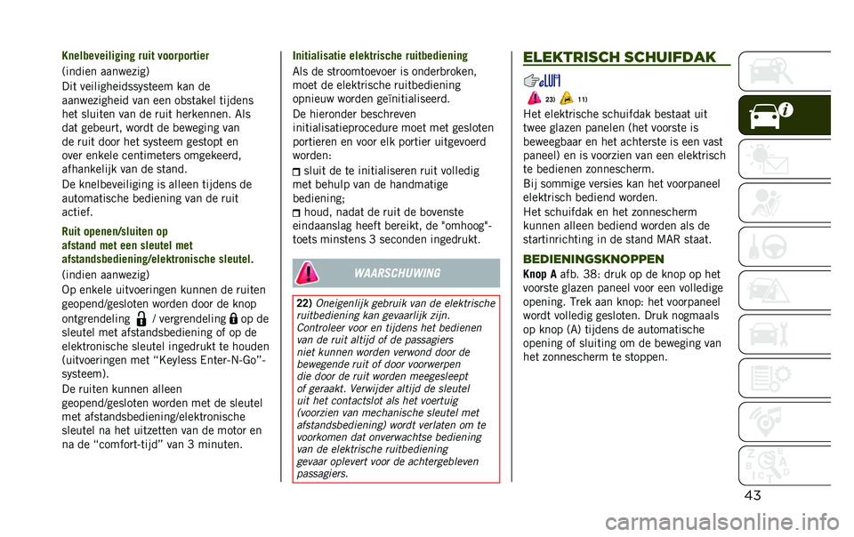 JEEP RENEGADE 2020  Instructieboek (in Dutch) ����	����������!��	�! ���� ����� ������
�;������ ���������<
���	 ������������� ��	��� ��� ��
������������ ��� ��� ��
