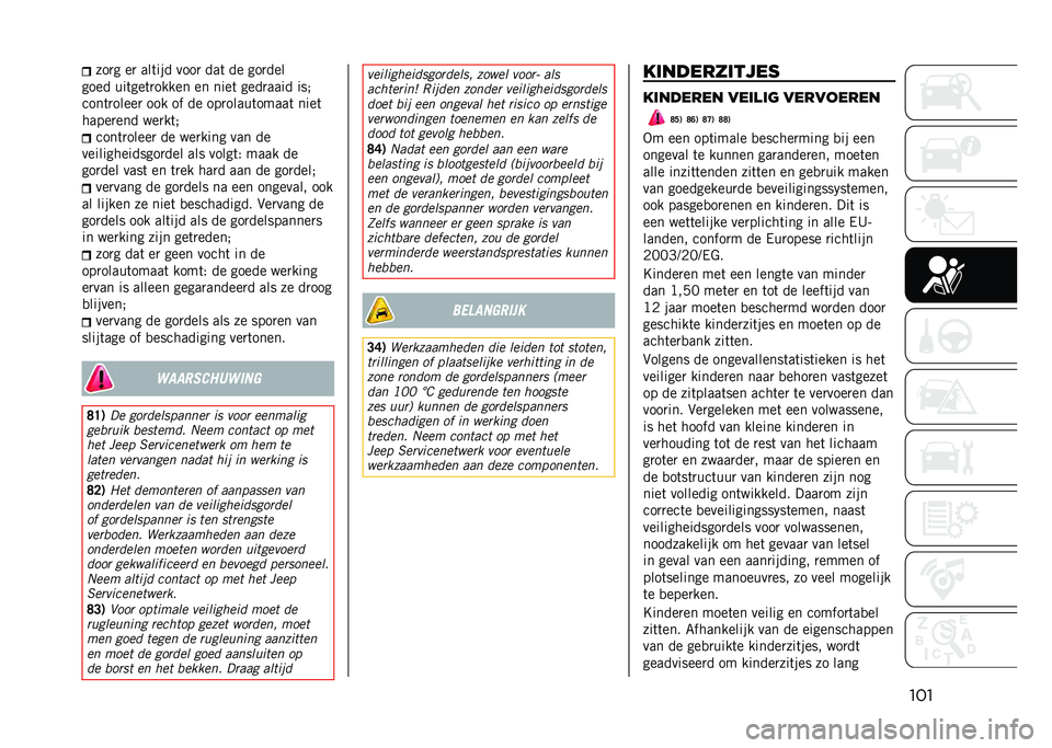 JEEP RENEGADE 2021  Instructieboek (in Dutch) ������
� ��
 ���	��� ����
 ���	 �� ���
���
���� ���	���	�
����� �� ����	 ����
���� ��� 
����	�
�����
 ��� �� �� ���
�����	����