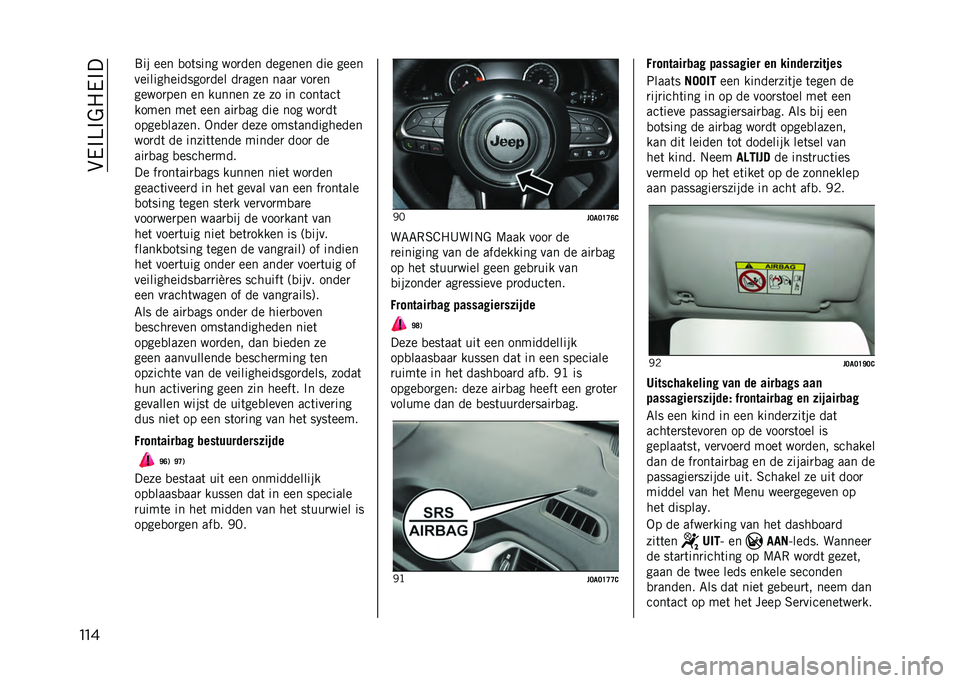 JEEP RENEGADE 2021  Instructieboek (in Dutch) ��&��%�>�%�$�1��%�
��� �8�� ��� �
��	���� ���
��� ������� ��� ����
��������������
��� ��
���� ����
 ���
��
�����
��� �� ����