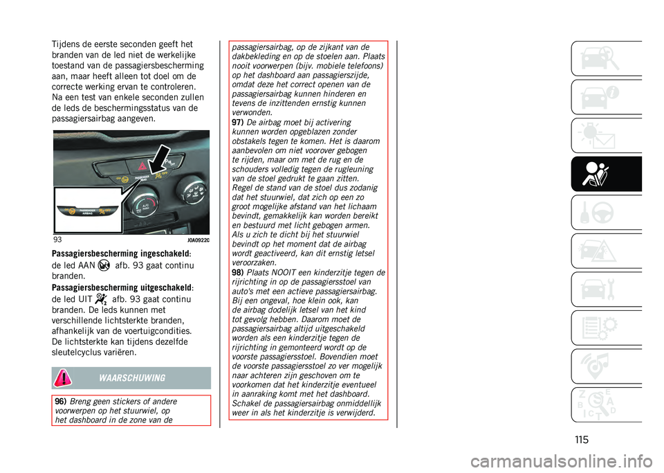 JEEP RENEGADE 2021  Instructieboek (in Dutch) ����5������ �� ���
��	� �������� �����	 ���	
�
�
����� ��� �� ��� ����	 �� ���
�������
�	����	��� ��� �� ���������
��
���