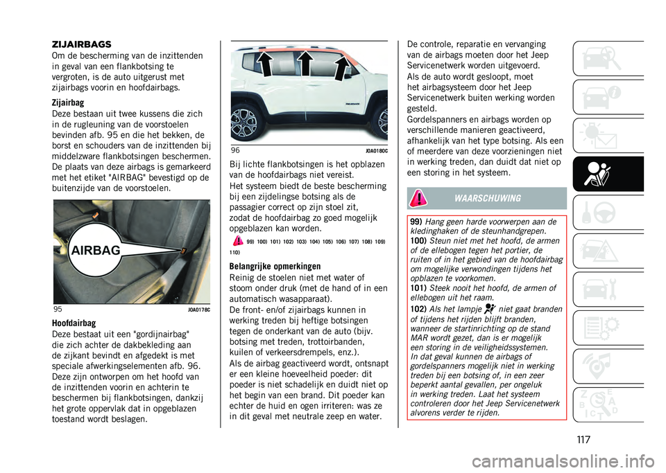 JEEP RENEGADE 2021  Instructieboek (in Dutch) ���
���������	�
�-� �� �
������
���� ��� �� �����	�	�����
�� ����� ��� ��� ������
��	���� �	�
���
��
��	��� �� �� ���	� ���