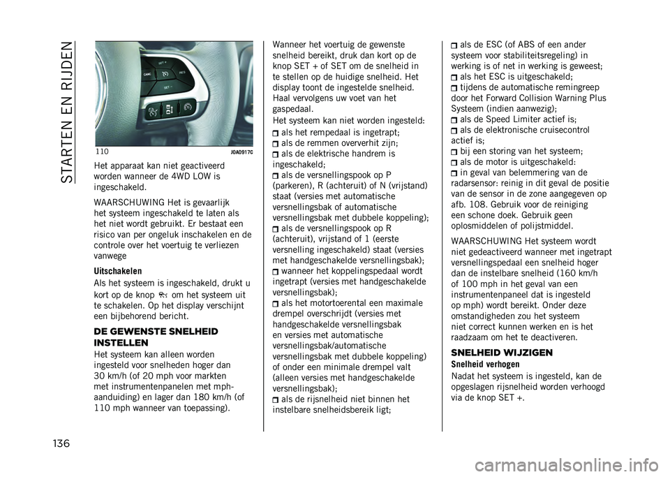 JEEP RENEGADE 2021  Instructieboek (in Dutch) ��6�5�7�,�5��.���.��,�%����.
���	 �?�?�2
��;�
�;�J�D�C�0
�1��	 �����
���	 ��� ����	 �����	�����
�
���
��� �������
 �� �H�� �>�-� ��
���������