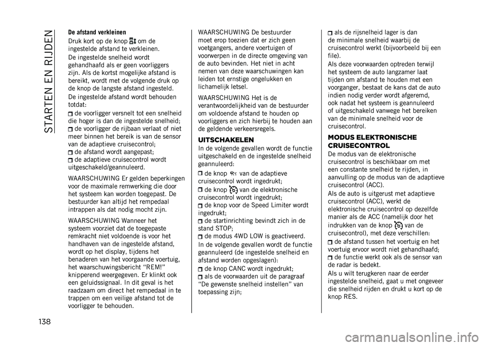 JEEP RENEGADE 2021  Instructieboek (in Dutch) ��6�5�7�,�5��.���.��,�%����.
��� �� ������	�  ��������	��	
��
�� ���
�	 �� �� ����
�� ��
������	���� ����	��� �	� ���
��������
��