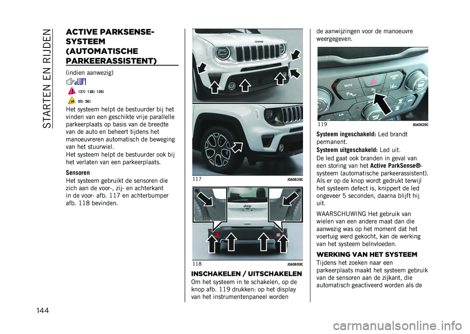 JEEP RENEGADE 2021  Instructieboek (in Dutch) ��6�5�7�,�5��.���.��,�%����.
��� ������ ����������
�������
�������������
�����������������(
�;������ ���������<
�D�=�C�. �D