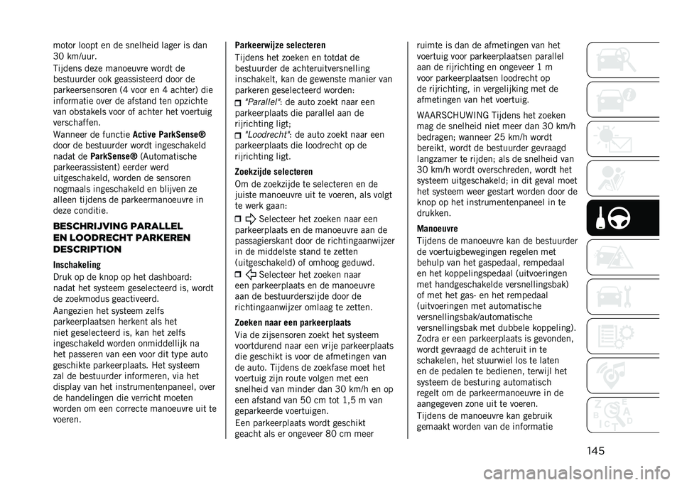 JEEP RENEGADE 2021  Instructieboek (in Dutch) ������	��
 �����	 �� �� �������� �����
 �� ���
�F�2 ���@���
�
�5������ ���� ��������
� ���
��	 ��
�
���	���
���
 ��� ��������