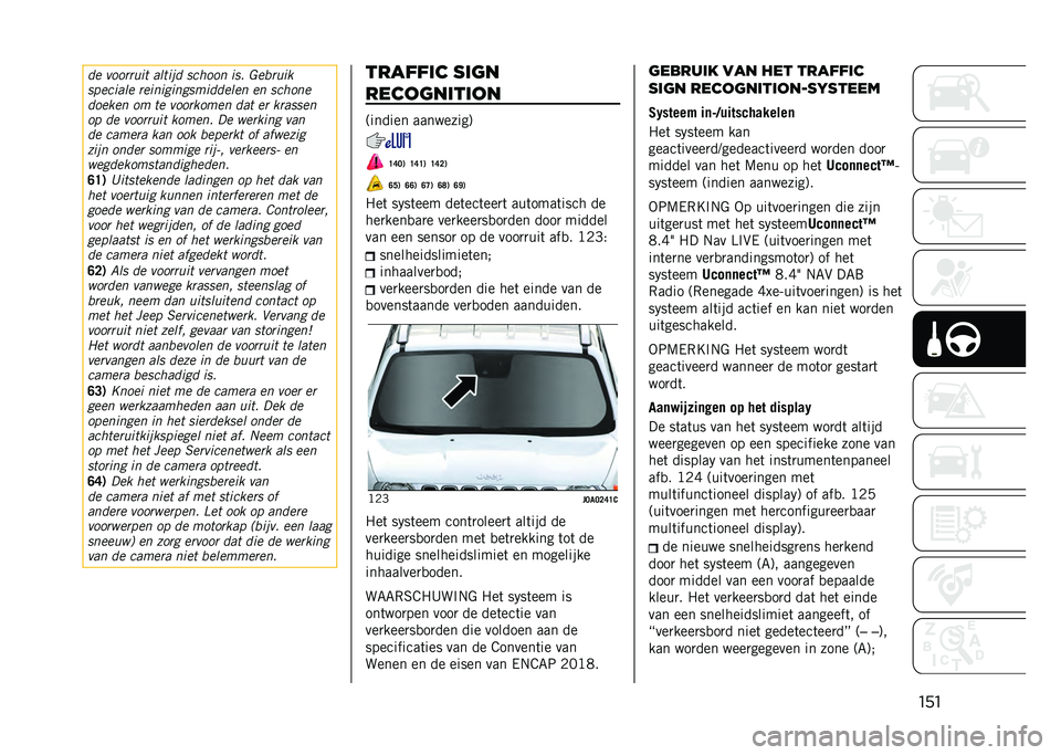 JEEP RENEGADE 2021  Instructieboek (in Dutch) ����� �������	� �
���	�� ������ �	�� �"�����	�

�����	�
�� ���	��	��	�����	������ �� ������
����
�� �� �� �����
���� ��
� ��