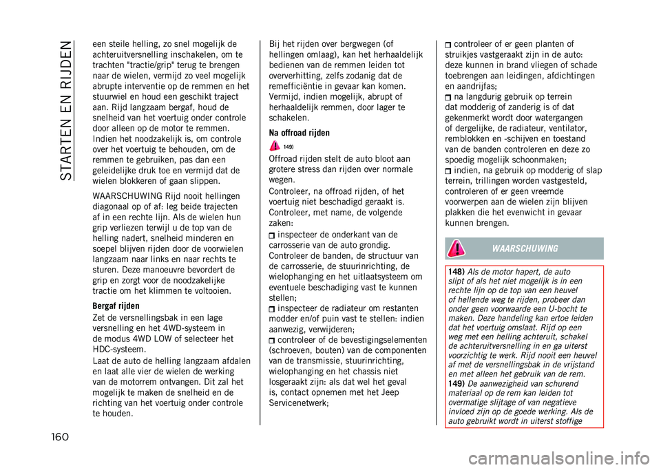 JEEP RENEGADE 2021  Instructieboek (in Dutch) ��6�5�7�,�5��.���.��,�%����.
��	� ��� ��	���� �������� �� ���� �������� ��
����	��
���	���
�������� ������������ �� �	�
�	�
��