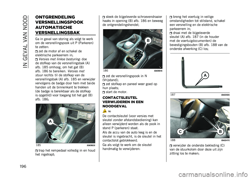 JEEP RENEGADE 2021  Instructieboek (in Dutch) ��%�.��$��&�7�>��&�7�.��.�-�-�
���	 ����	������
���	
�������
�
���	�����
������������
�������
�
���	����
�$� �� ����� ��� ��	��
��