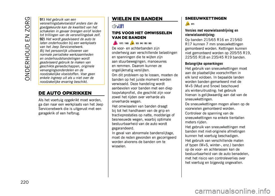 JEEP RENEGADE 2021  Instructieboek (in Dutch) ��-�.���,�1�-�B����.��3�-�,�$
��� �J�D�.
�3�� ������	�
 ��
� ���
���������	�����
�
�����	���� �
����� ��
� ��
�������
����� �
�
� �� �
