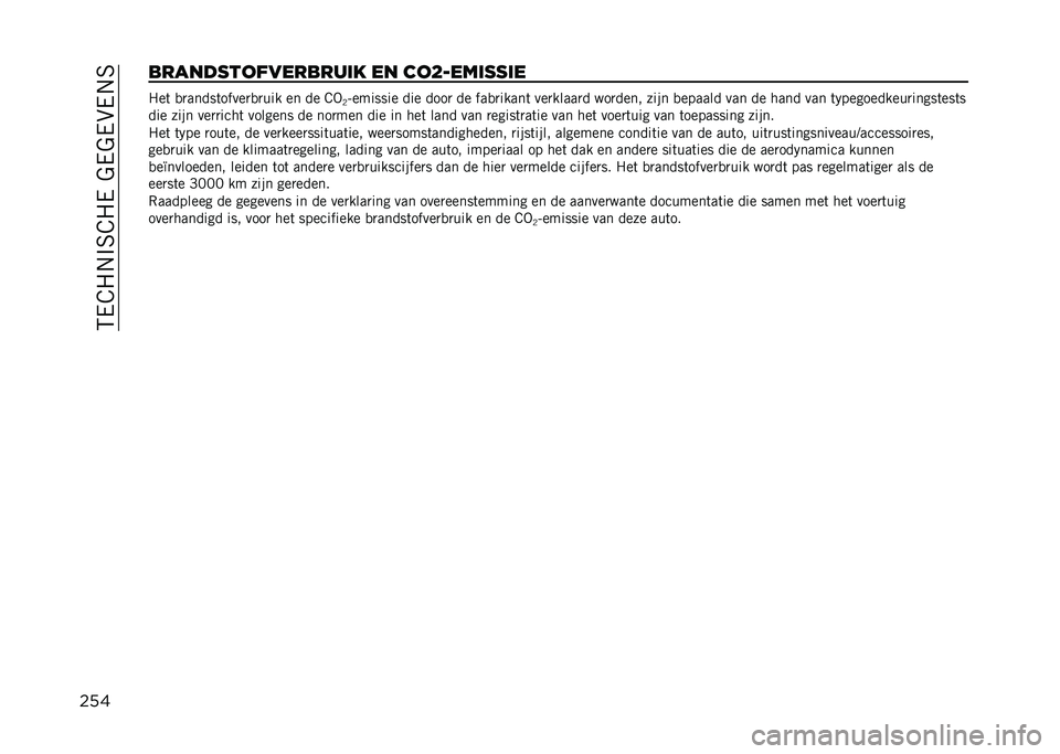 JEEP RENEGADE 2021  Instructieboek (in Dutch) ��5��A�1�.�%�6�A�1���$��$��&��.�6
�������������������� �� ���?�������� �1��	 �
�
�����	�����
�
�
��� �� �� �A�-
�/�������� ��� ����