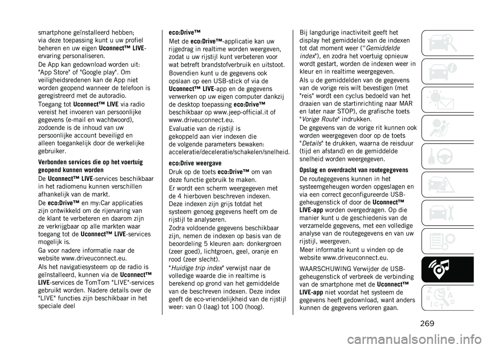 JEEP RENEGADE 2021  Instructieboek (in Dutch) ��	�����
�	����� ���V���	������
� ���
�
��� 
��� ���� �	��������� ����	 � �� ��
�����
�
����
�� �� �� �����
�6���	�	����I ���8�
