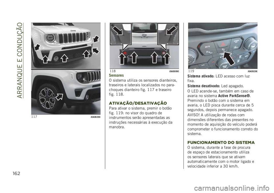 JEEP RENEGADE 2019  Manual de Uso e Manutenção (in Portuguese) ��7�>�>�7�2�M�I�,��,��8�%�2�3�I�V�W�%
!&"
�J�J�[� �J��J�R�L�\�

�J�J�C� �J��J�R�\�\�
�7��
��	���
�% �
��
���� ������ � ��
 �
��	�
����
 ����	������
�
����
��