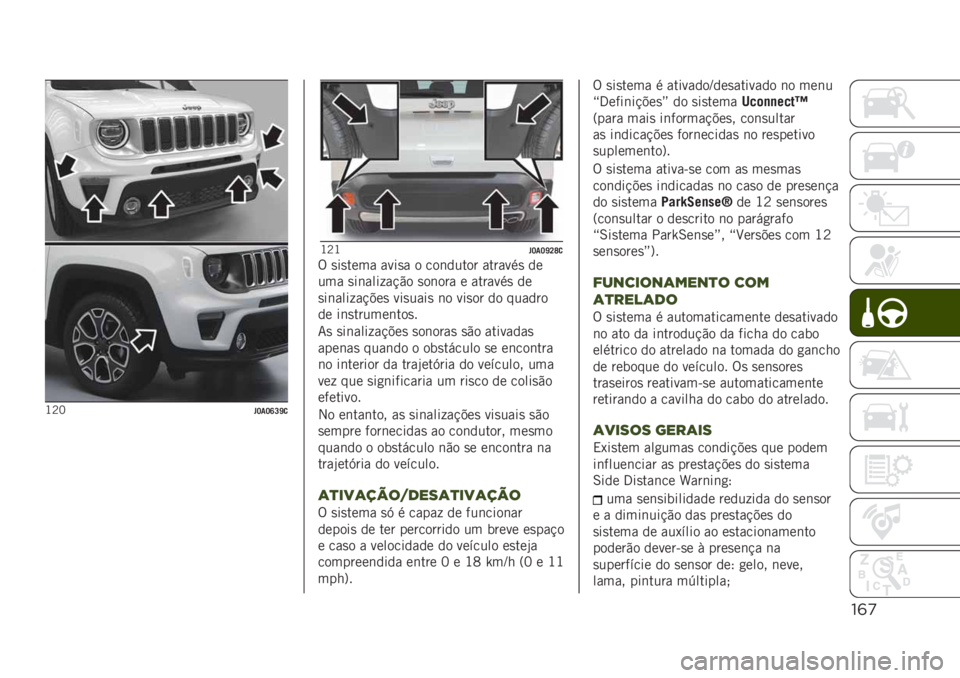 JEEP RENEGADE 2019  Manual de Uso e Manutenção (in Portuguese) !&’
�J�B�E� �J��J�R�L�\�

�J�B�J� �J��J�\�K�V�

�% �
��
���� ����
� � ���	����� �������
 ��
��� �
��	���� ��!�"� �
��	��� � �������
 ��
�
��	����