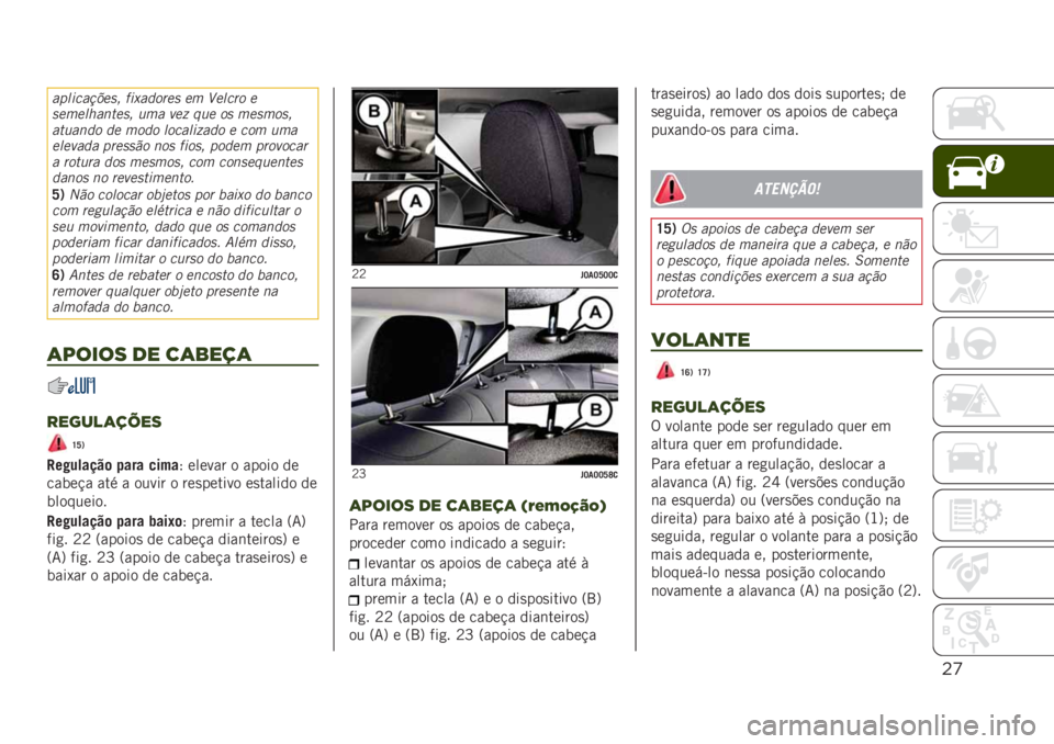 JEEP RENEGADE 2019  Manual de Uso e Manutenção (in Portuguese) "’
��������+�
��  �����	���
� �
� �3�
���� �

��
��
������
��  ��� ��
�9 ���
 �� ��
����� 
������	� �	�
 ���	� �������9��	� �
 ��� �