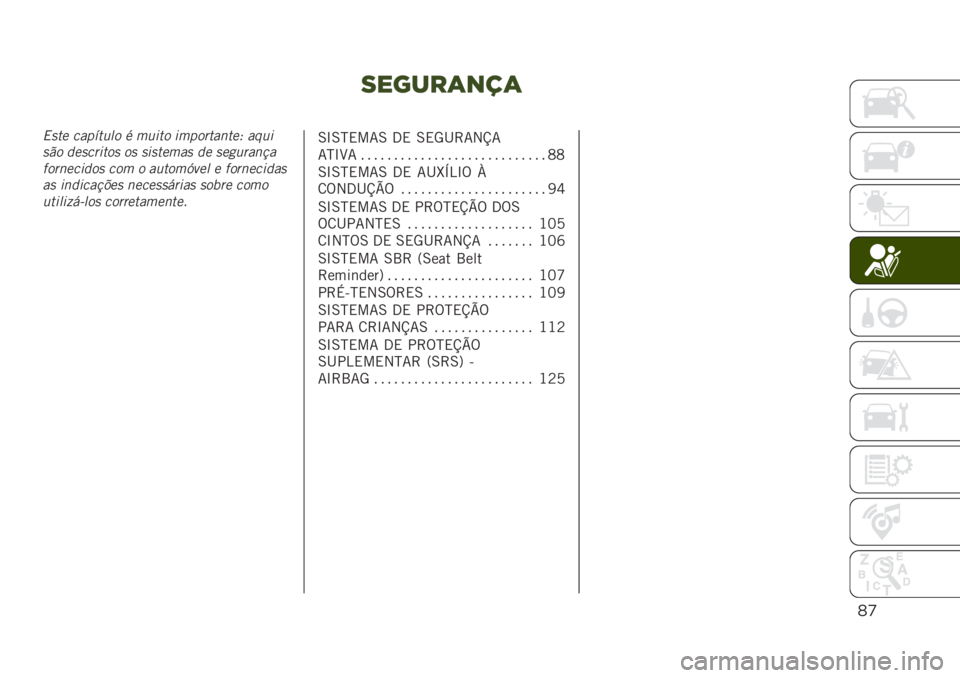 JEEP RENEGADE 2019  Manual de Uso e Manutenção (in Portuguese) 9"’-#(+/(
(’
�4���
 ����6���� � ����� ����������
�5 ����
��"� �	�
������� �� �����
��� �	�
 ��
�������
�����
���	�� ��� � ��