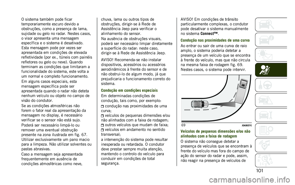 JEEP RENEGADE 2020  Manual de Uso e Manutenção (in Portuguese) ����% �
��
���� ������ ���� �����
�������������	�� ��
���� ������ �
���
����!�$��
� ���� � ����
��	�!� �� �����
�
��*�����