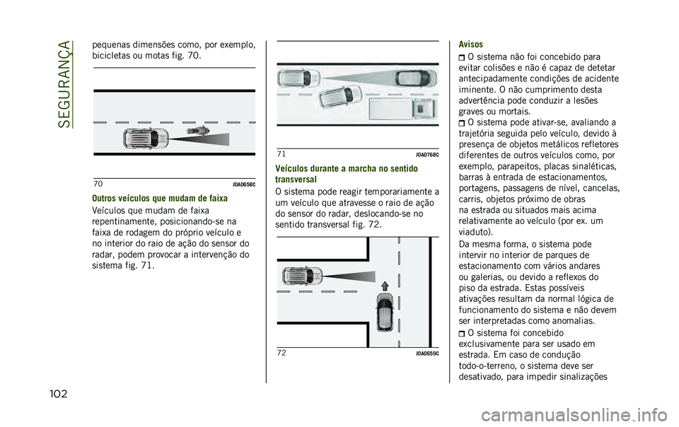 JEEP RENEGADE 2020  Manual de Uso e Manutenção (in Portuguese) ��6�,�5�I�>�7�2�V�7
��� ������	��
 �����	�
�$��
 ����� ��� ��1������
����������
 �� �����
 ���
� �[�E�
�[�E
� �J��J�R�W�V�

�����	� ���(����