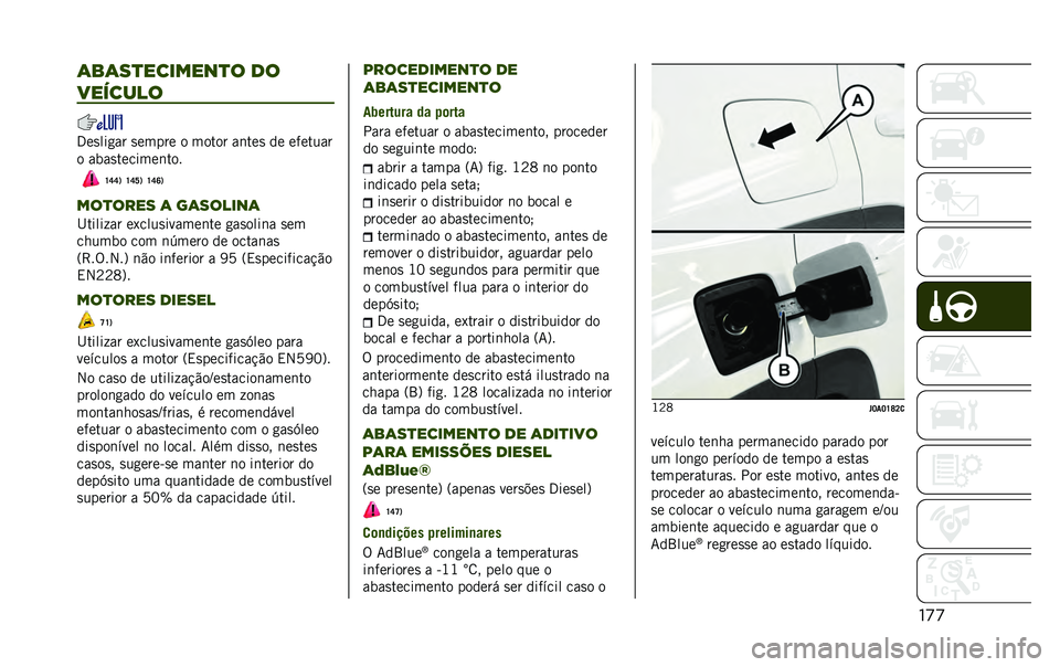 JEEP RENEGADE 2020  Manual de Uso e Manutenção (in Portuguese) ����	��	��
�������
� ��
�������
�3��
���
�� �
����� � ����� ��	���
 �� �������
� ����
�������	���
�U�S�S�1 �U�S�W�1 �U�S�R�1
���
����