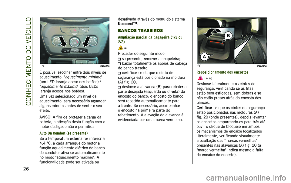 JEEP RENEGADE 2020  Manual de Uso e Manutenção (in Portuguese) ��8�%�2�X�,�8�L��,�2�N�%��3�%��H�,�O�8�I�4�%
�� �J�@
� �J��J�V�]�V�

�+ ���
�
���� ��
������ ��	��� ����
 �	�����
 ��
���������	���; �d ����
����
���