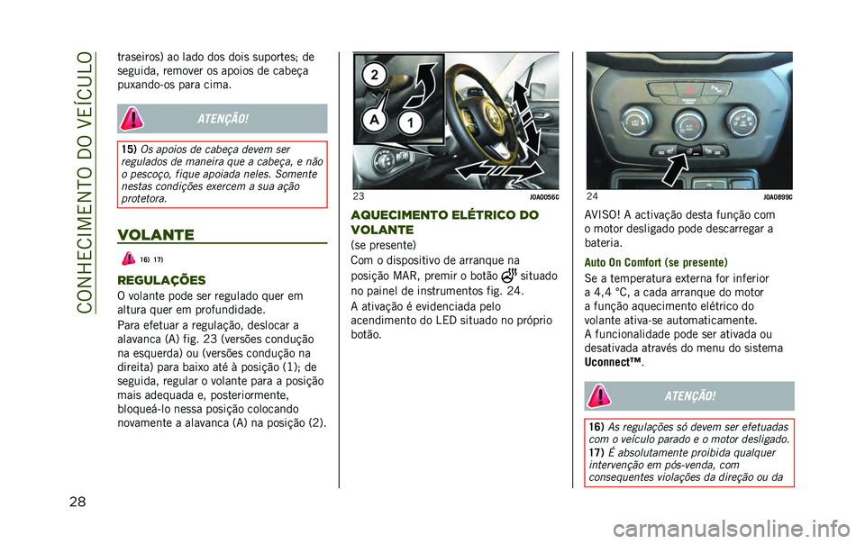 JEEP RENEGADE 2020  Manual de Uso e Manutenção (in Portuguese) ��8�%�2�X�,�8�L��,�2�N�%��3�%��H�,�O�8�I�4�%
��	 ����
�����
�? �� ���� ���
 ����
 �
�������
� ��
�
��
����� ������� ��
 ������
 �� �����!�
��