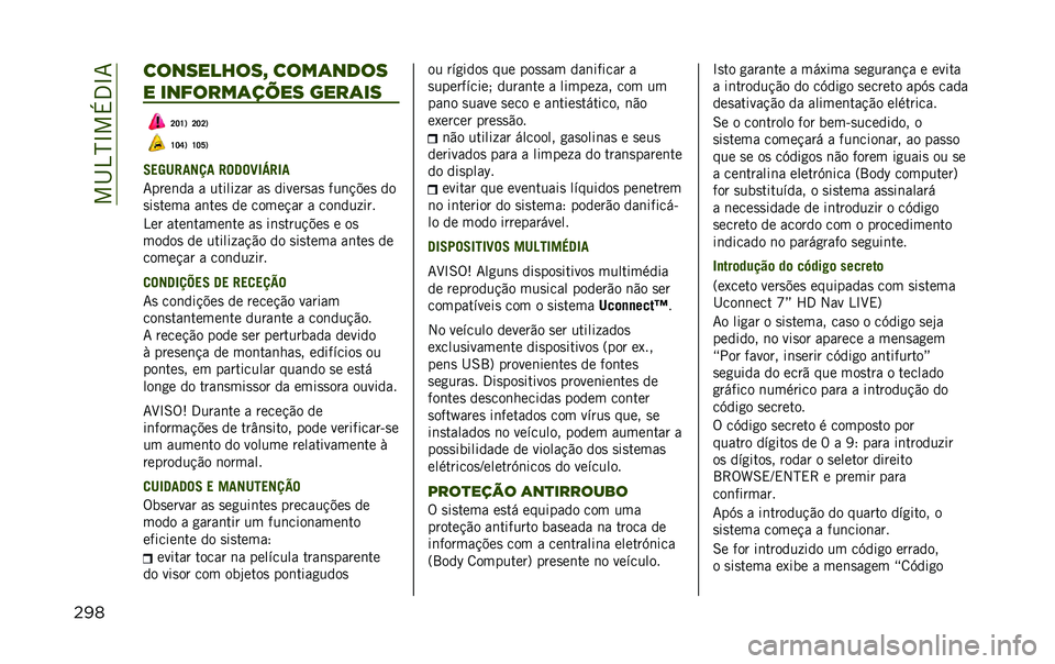 JEEP RENEGADE 2020  Manual de Uso e Manutenção (in Portuguese) ���I�4�N�L��+�3�L�7
��
�	 ����������T ����	����
� �������	���� ����	��
�K�J�U�1 �K�J�K�1
�U�J�S�1 �U�J�W�1
�7��I��"���� �"��@��C�5�F�"�5�
�7����	�� �