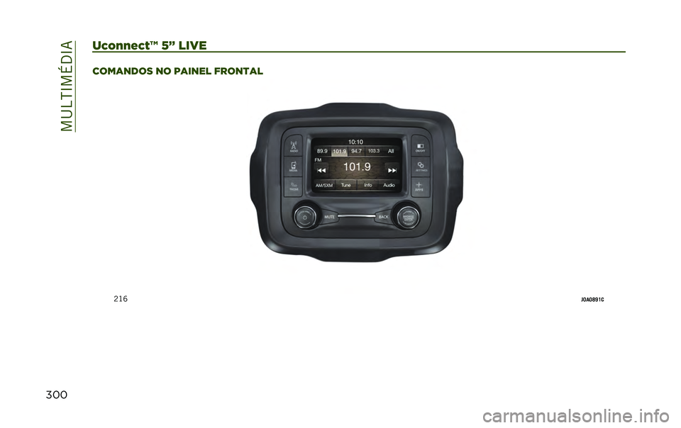 JEEP RENEGADE 2020  Manual de Uso e Manutenção (in Portuguese) ���I�4�N�L��+�3�L�7
��� ��1�*�:�:�(�1�D�U �V�W ���� ����	���� �� ��	���� �����
�	�
�B�J�Z
� �J��J�V�]�U�
  