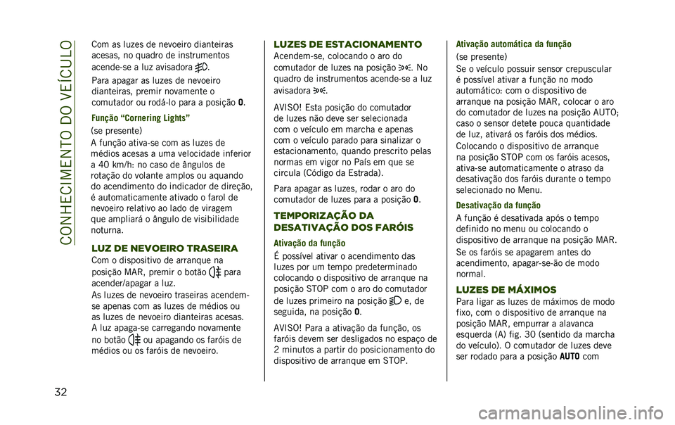 JEEP RENEGADE 2020  Manual de Uso e Manutenção (in Portuguese) ��8�%�2�X�,�8�L��,�2�N�%��3�%��H�,�O�8�I�4�%
�� �8�� ��
 ��� ��
 �� �	������� ����	������

����
��
� �	� ������ �� ��	�
������	���

����	���&�
�