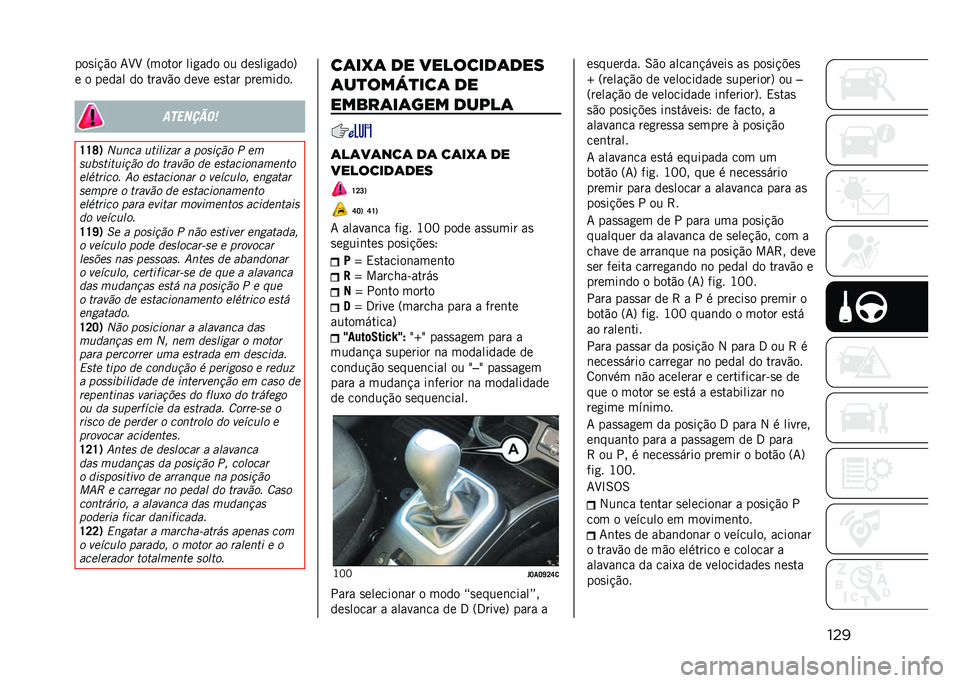 JEEP RENEGADE 2021  Manual de Uso e Manutenção (in Portuguese) ������
��!�"� �7�H�H �=����� ���
��� �� ���
���
����?
� � ����� �� �����"� ���� ��
��� ��������
�������	�

�U�U�V�1 ��	��� �	��
��
�
