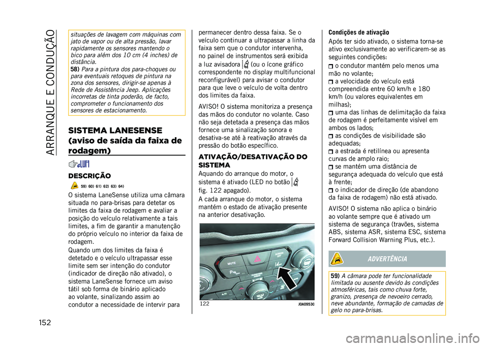 JEEP RENEGADE 2021  Manual de Uso e Manutenção (in Portuguese) ��7�>�>�7�2�M�I�,��,��8�%�2�3�I�U�V�%
��� ��
��	���+�� �� �����(�� ��� ����	�
��� ���
�&��� �� ����� ��	 �� ���� ������!�� �����
����
�