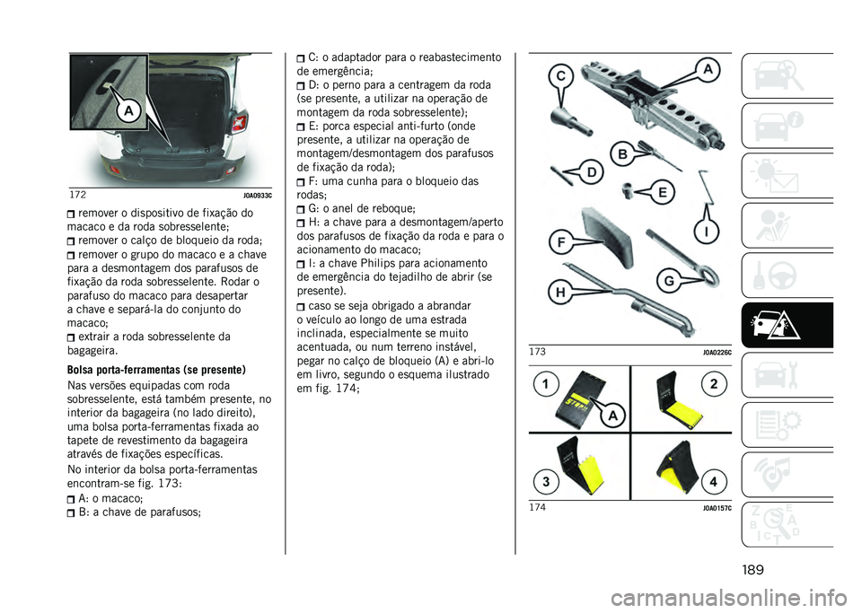 JEEP RENEGADE 2021  Manual de Uso e Manutenção (in Portuguese) ����J�^�B
� �J��J�]�L�L�
������� � ���
���
����� �� ���1��!�"� ��
������ � �� ���� �
�����
�
����	��� ������� � ����!� �� ������