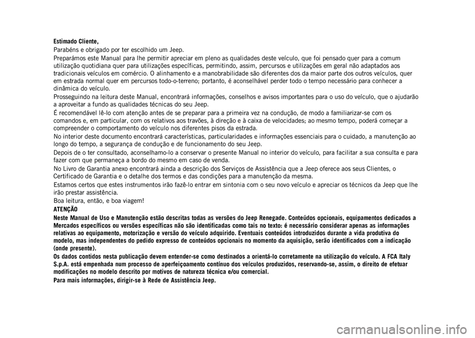 JEEP RENEGADE 2021 Manual de Uso e Manutenção (in Portuguese) JEEP RENEGADE 2021 Manual de Uso e Manutenção (in Portuguese)