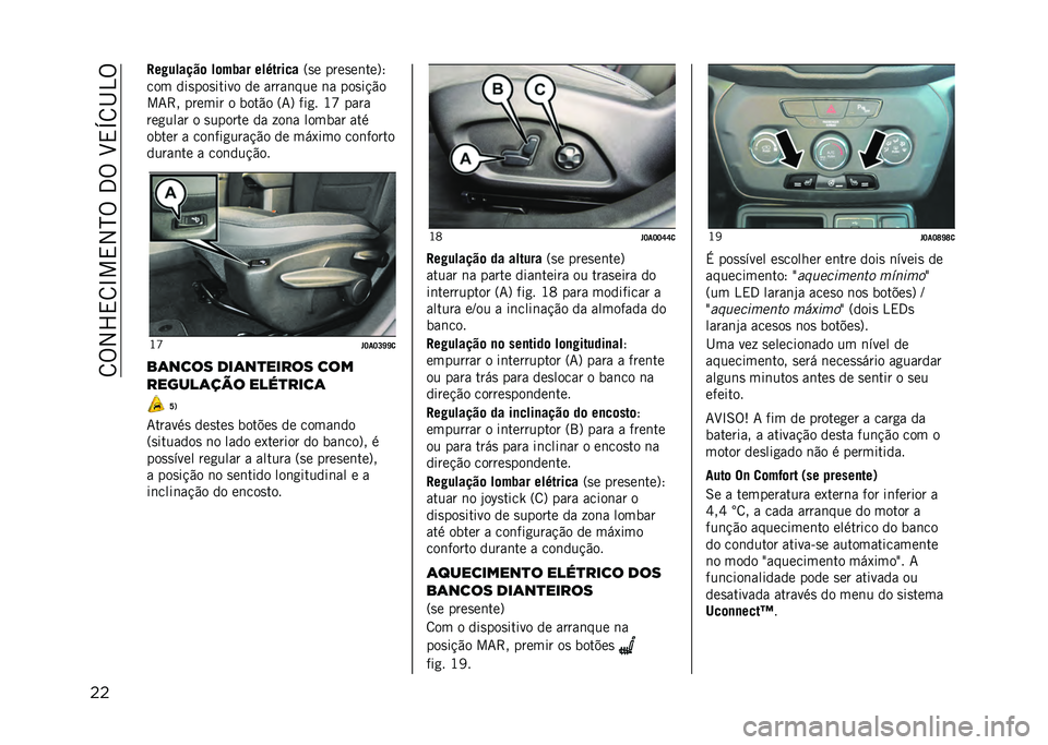 JEEP RENEGADE 2021  Manual de Uso e Manutenção (in Portuguese) ��8�%�2�X�,�8�L��,�2�N�%��3�%��H�,�O�8�I�4�%
�� �"��#������	 ��	��2�� ���-�����
�=�
� ����
��	���?�;
��� ���
���
����� �� �����	��� �	� ���
��!�"